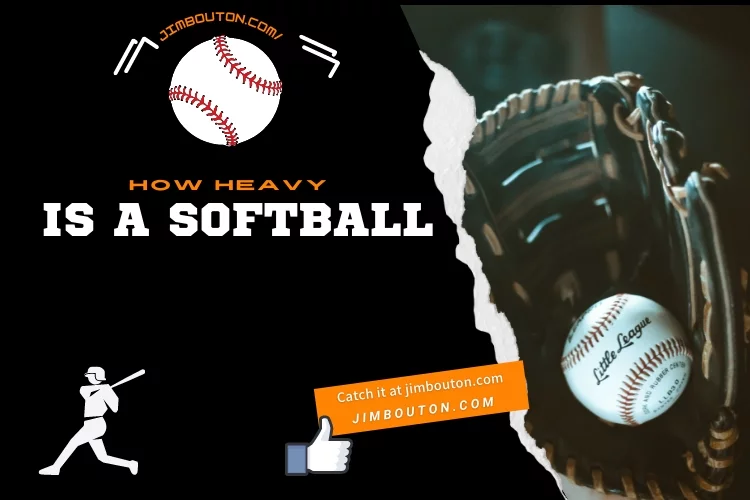 How Heavy Is a Softball