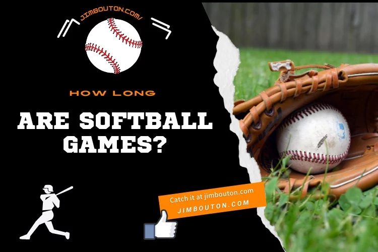 How Long Are Softball Games?